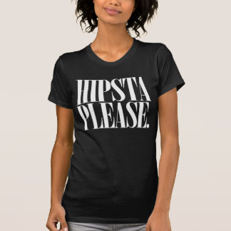 T-SHIRTS HIPSTA POR FAVOR