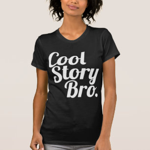 T-shirts História Legal, Irmão.