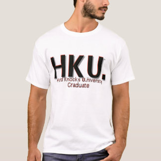 T-shirts HKU. "Formando das batidas U.niversity duro"