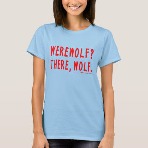 T-shirts Homem-lobo? Lá, lobo. T (do vermelho)
