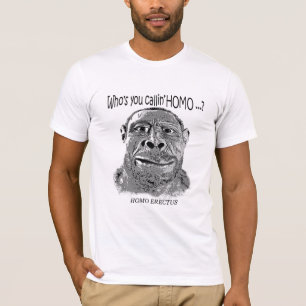 T-SHIRTS HOMO ERECTUS