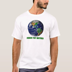 T-shirts Honre Thy mãe