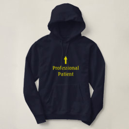 T-shirts Hoodie "paciente" profissional
