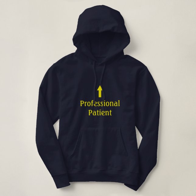 T-shirts Hoodie "paciente" profissional (Frente do Design)