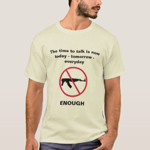 T-shirts Hora de falar sobre controle de armas