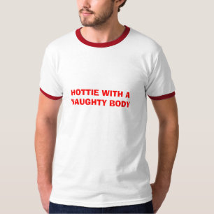 T-SHIRTS HOTTIE COM UM CORPO IMPERTINENTE