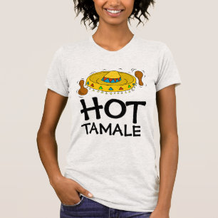 T-Shirts HOTTIE HOTTIE TAMALE