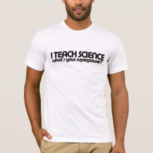 T-shirts Humor de professor de ciência