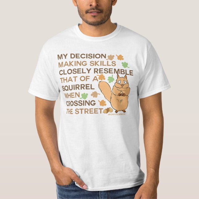 T-shirts Humor do esquilo das habilidades da tomada de (Frente)