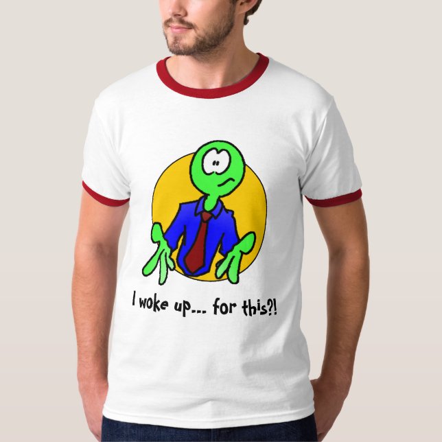 T-shirts HURBI que eu acordei… para este?! (Frente)