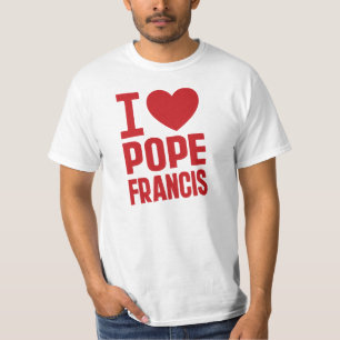 T-shirts I Heart Pope Francis