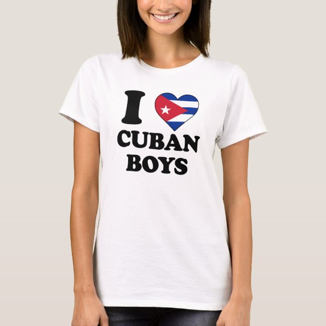 T-shirts I love Cuban Boys (Frente)