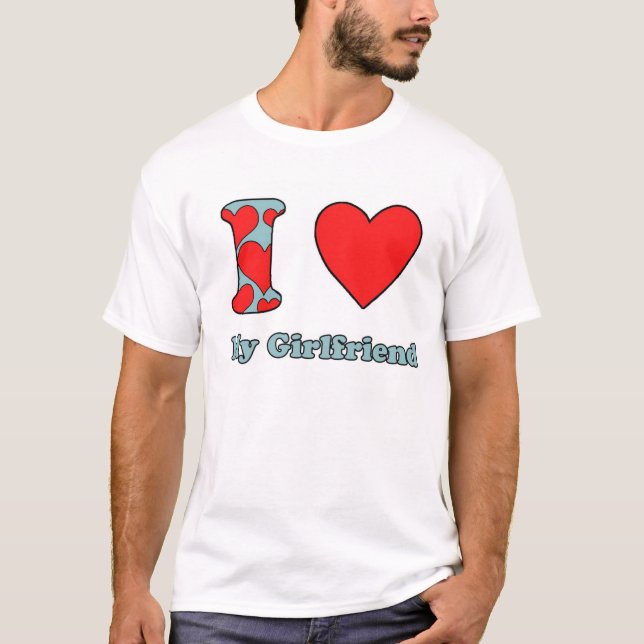 T-shirts I love my Girlfriend (Frente)