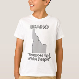 T-shirts Idaho - Batatas E Pessoas Brancas