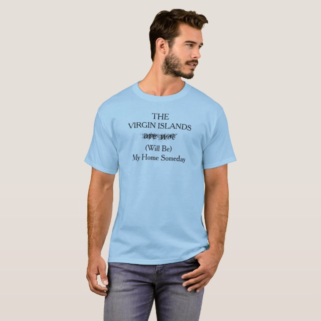 T-shirts ILHAS VIRGENS Lar no Caribe Algum Dia (Frente Completa)