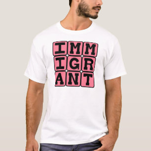 T-shirts Imigrante, Visitante Estrangeiro