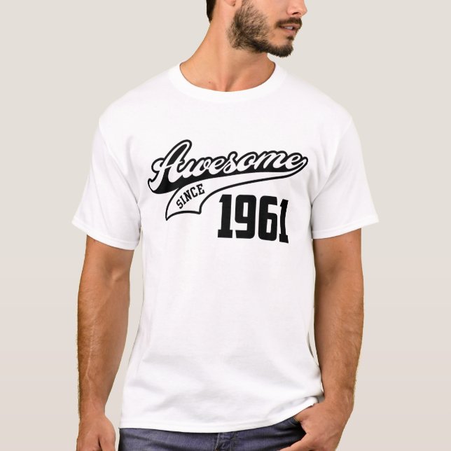 T-shirts Impressionante desde 1961 (Frente)