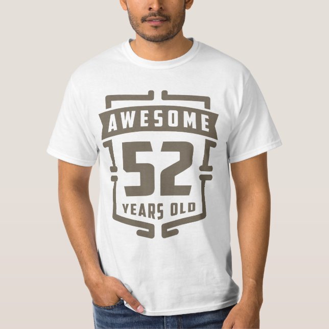 T-shirts Incrível 52 Anos (Frente)