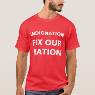 T-SHIRTS INDIGNAÇÃO CORRIJA NOSSA NAÇÃO