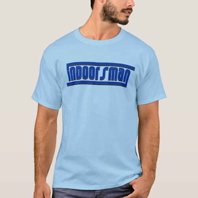 T-shirts Indoorsman (Frente)