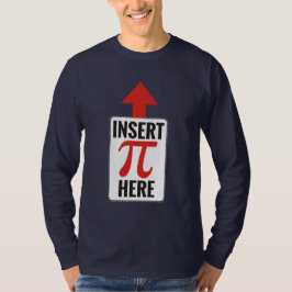 T-shirts Introduza o Pi aqui