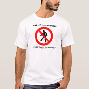 T-shirts Investidores De Valor Não Andam Aleatoriamente Ass