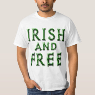 T-shirts IRISH e GRATUITO para Ruas.