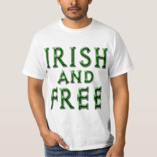 T-shirts IRISH e GRATUITO para Ruas.