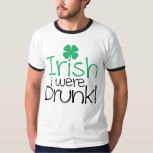 T-shirts Irlandês eu estava bêbedo!