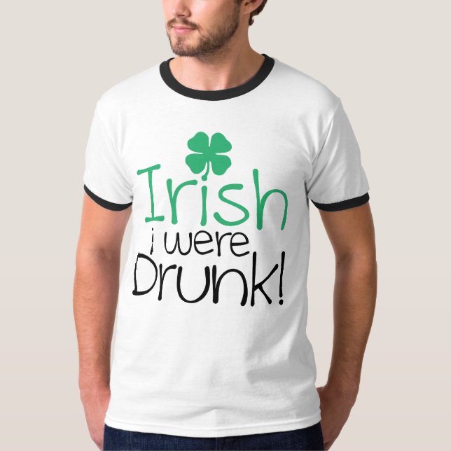 T-shirts Irlandês eu estava bêbedo! (Frente)