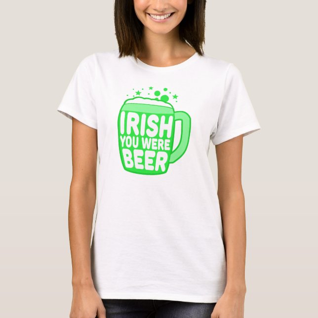 T-shirts Irlandês Você Era Cerveja (Frente)