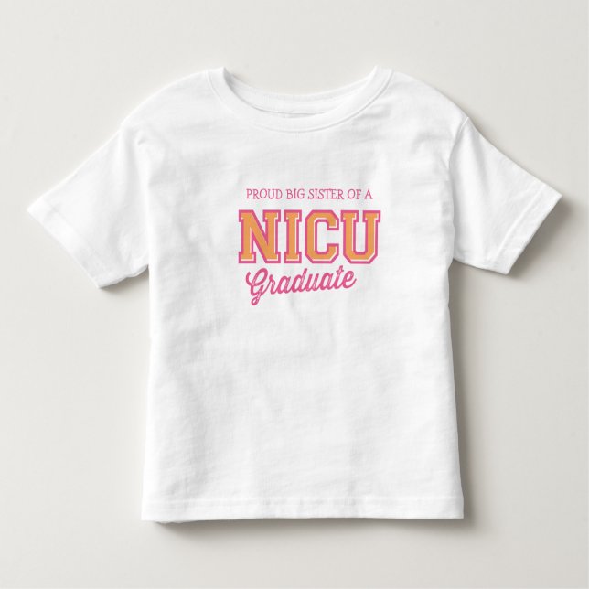 T-shirts Irmã Grande Orgulhosa de uma Camisa-Formando NICU (Frente)