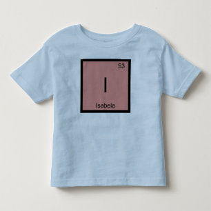 T-shirts Isabela Nome Elemento Químico Tabela Periódica