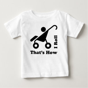 T-shirts Isso é como eu rolo 2