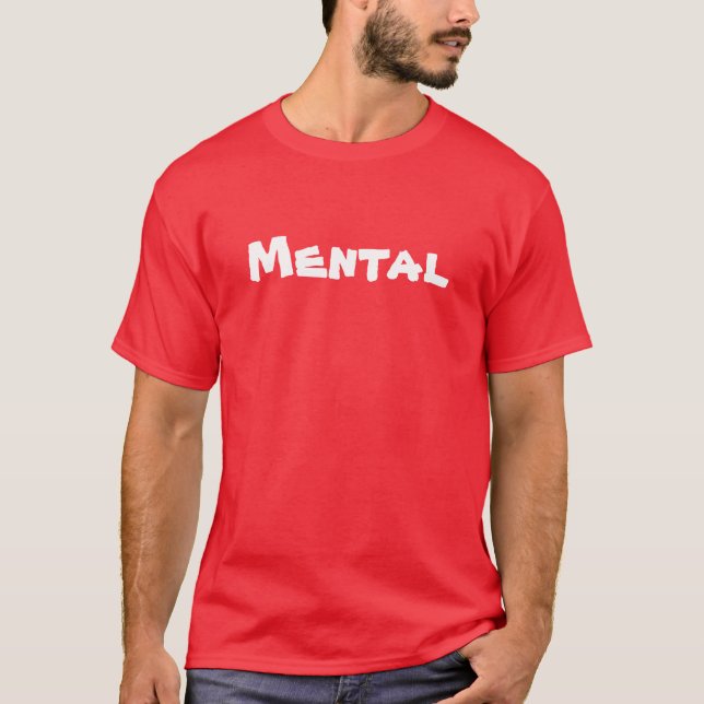 T-shirts Isso é mental (Frente)