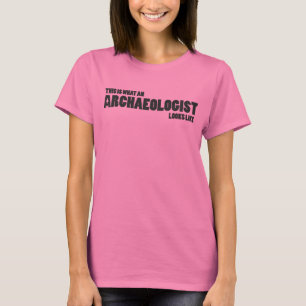 T-shirts "Isto é que arqueólogo olha como" o tanque