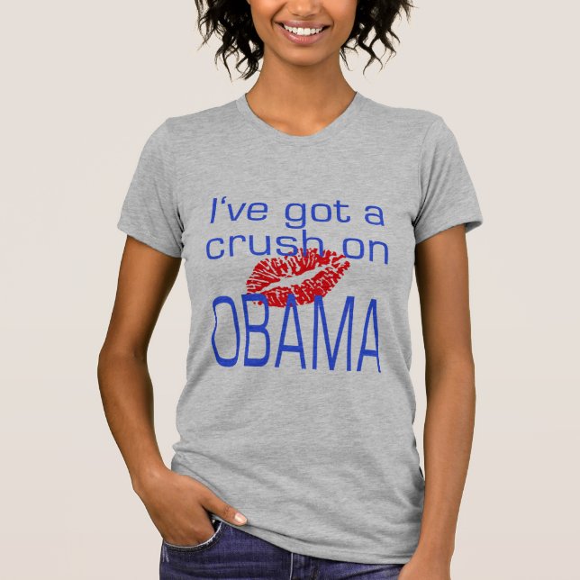 T-shirts I've obteve um esmagamento em Obama (Frente)