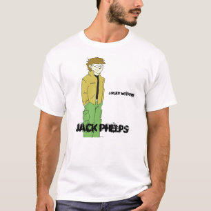 T-shirts Jack cartoonized, Jack Phelps, mim joga com fogo