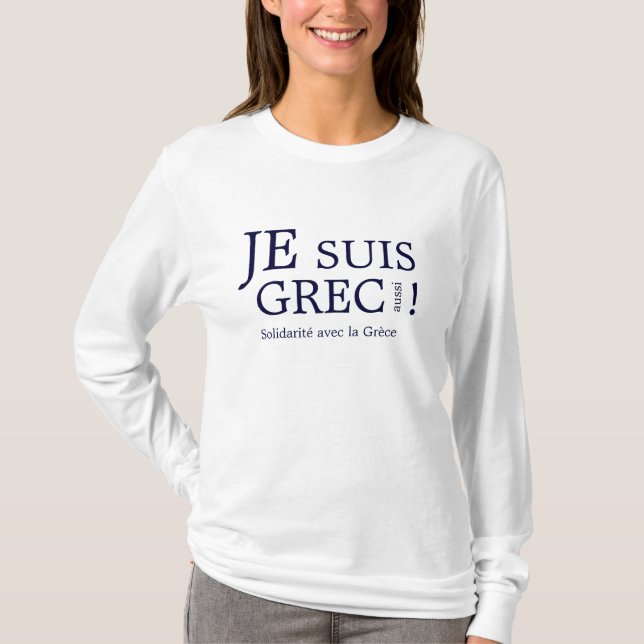 T-shirts JE SUIS GREC AUSSI - somos todos gregos (Frente)