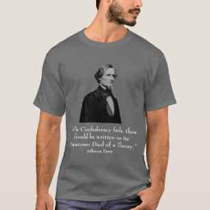 T-shirts Jefferson Davis e citações