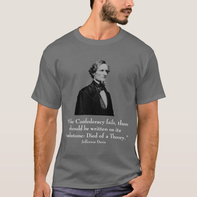 T-shirts Jefferson Davis e citações (Frente)
