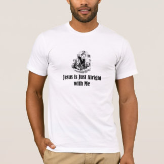 T-shirts Jesus é apenas tudo bem comigo