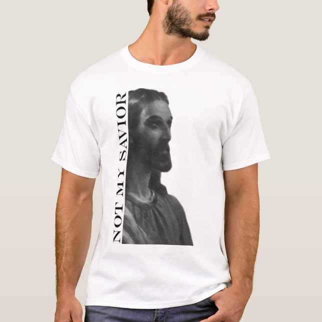 T-shirts Jesus: não meu salvador (Frente)