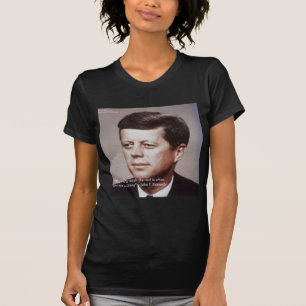 T-shirts JFK Repare A Famosa Citação Do Telhado