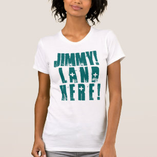 T-SHIRTS JIMMY! TERRA AQUI!