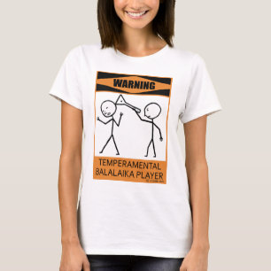 T-shirts Jogador Temperamental de advertência do Balalaika