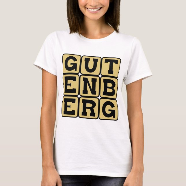 T-shirts Johannes Gutenberg, Impressor Alemão (Frente)