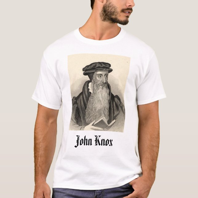 T-shirts John Knox, John Knox (Frente)