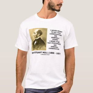 T-shirts John Stuart mmói pessoas estúpidas das citaçõe