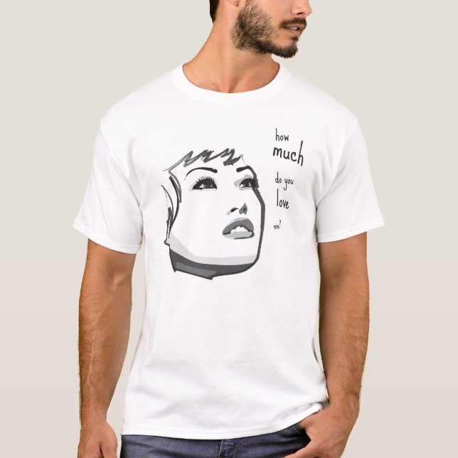 T-shirts jooLove: "quanto você ama-me? "- LUZ (Frente)